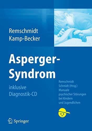 Kamp-Becker, Inge Asperger-Syndrom (Manuale psychischer Störungen bei Kindern und Jugendlichen)