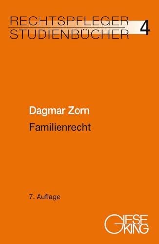 Zorn, Dagmar Familienrecht (Rechtspfleger-Studienbücher)