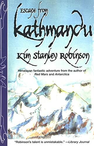 Robinson, Kim Stanley Escape From Kathmandu