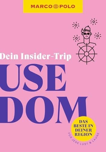 Jeske, Cornelia MARCO POLO Insider-Trips Usedom: Das Beste in deiner Region # für jede Lust und Laune