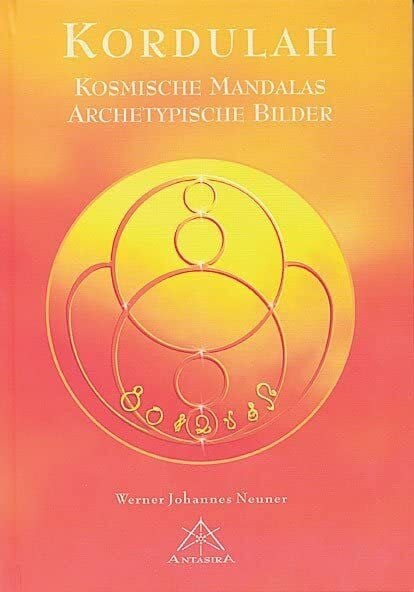 Werner Johannes Neuner Kordulah: kosmische Mandalas, Archetypische Bilder