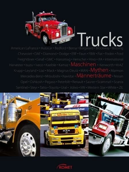 Isenberg, Hans G. Trucks: Maschinen, Mythen, Männerträume