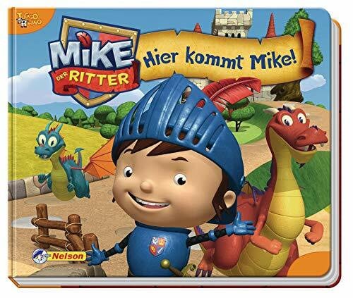 Mike der Ritter: Hier kommt Mike!