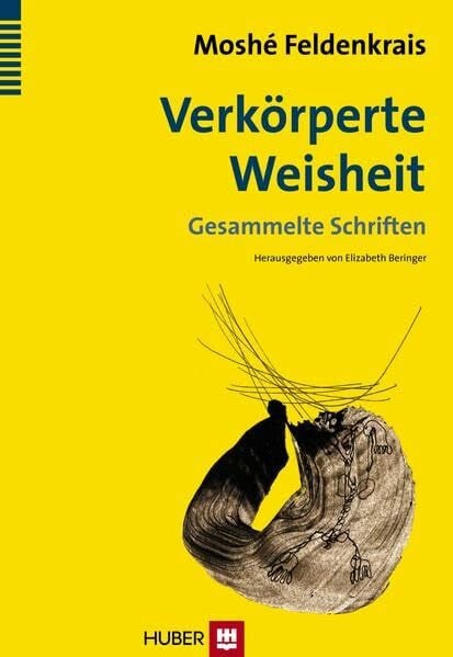Mauch, Christine Verkörperte Weisheit: Gesammelte Schriften