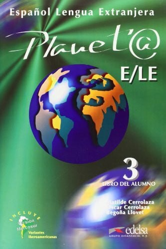 Llovet Barquero, Begoña Planet@ 3. Libro del alumno