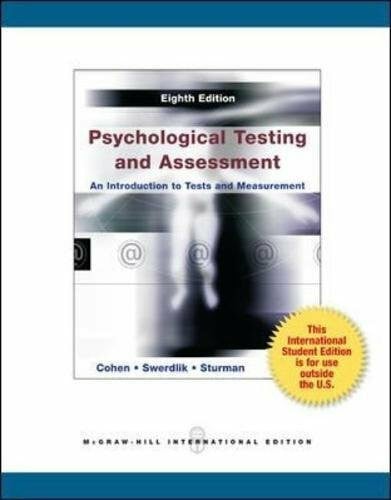 Sturman, Edward D. Psychological Testing and Assessment: An Introduction to Tests and Measurement