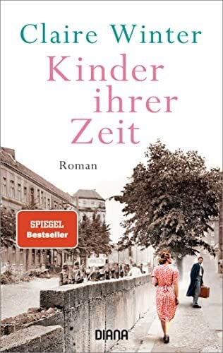 Winter, Claire Kinder ihrer Zeit: Roman