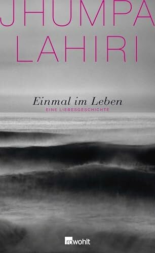 Krueger, Gertraude Einmal im Leben: Eine Liebesgeschichte