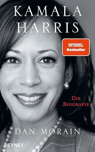 Reese, Hella Kamala Harris: Die Biografie - Die Biografie der Präsidentschaftskandidatin