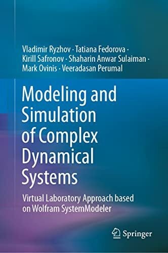 Perumal, Veeradasan Modeling and Simulation of Complex Dynamical Systems: Virtual Laboratory Approach based on Wolfram SystemModeler