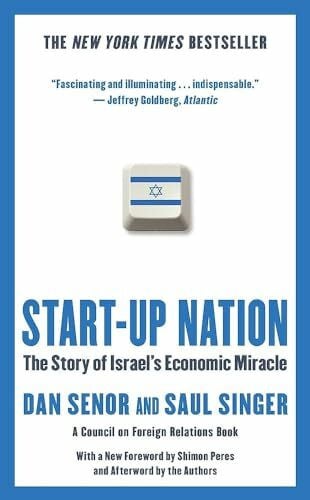 Singer, Saul Start-up Nation: The Story of Israel's Economic Miracle