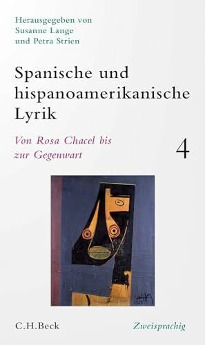 Poppenberg, Gerhard Spanische und hispanoamerikanische Lyrik Bd. 4: Von Rosa Chacel bis zur Gegenwart: zweisprachig