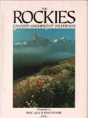 Gadd Ben The Rockies : Canada's Magnificent Wilderness