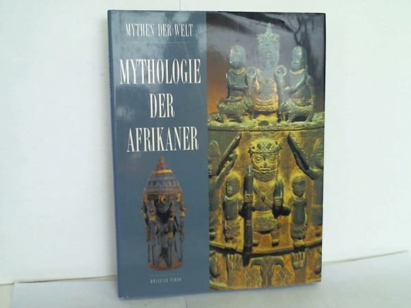 Slaybaugh, Stephen Mythologie der Afrikaner