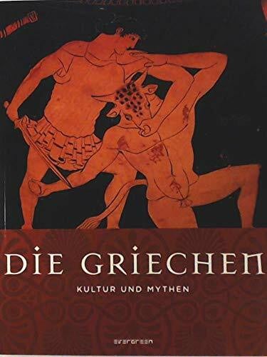 Bellingham, David Mythen & Kulturen - Griechen: Kultur und Mythen