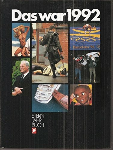 Schmidt-Holtz, Rolf Das war 1992 (Stern-Bücher)