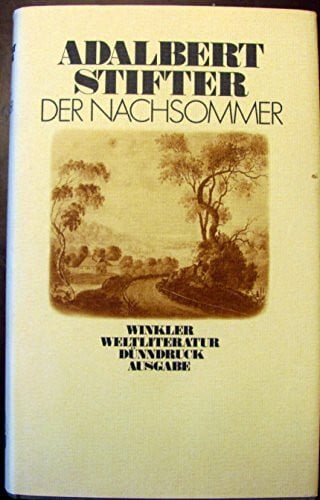 Stifter, Adalbert Der Nachsommer
