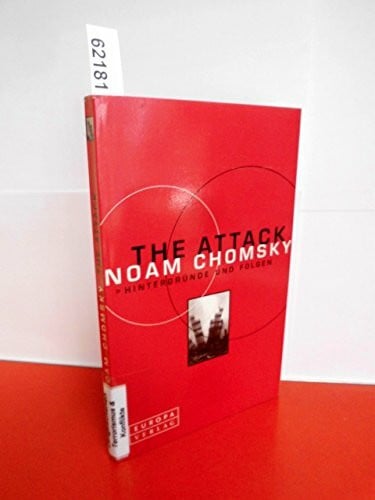 Noam Chomsky The Attack: Hintergründe und Folgen