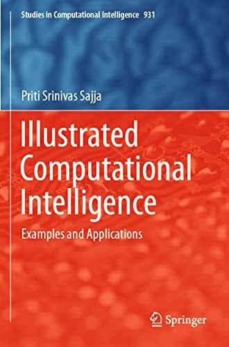 Sajja, Priti Srinivas Illustrated Computational Intelligence: Examples and Applications (Studies in Computational Intelligence, Band 931)