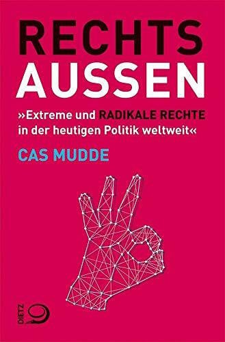 Emmert, Anne Rechtsaußen: Extreme und radikale Rechte in der heutigen Politik weltweit