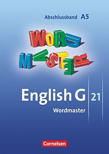 Neudecker, Wolfgang English G 21 - Ausgabe A - Abschlussband 5: 9. Schuljahr - 5-jährige Sekundarstufe I: Wordmaster - Vokabellernbuch
