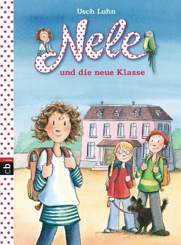 Harvey, Franziska Nele und die neue Klasse (Nele - Die Erzählbände, Band 1)