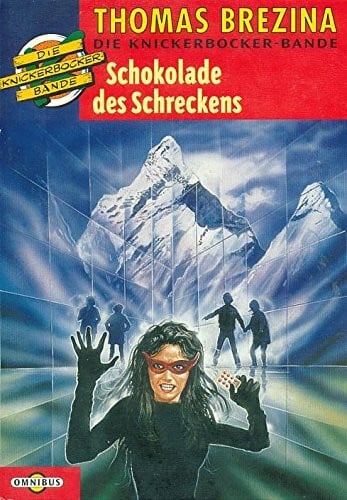 Brezina, Thomas Die Knickerbocker-Bande / Schokolade des Schreckens