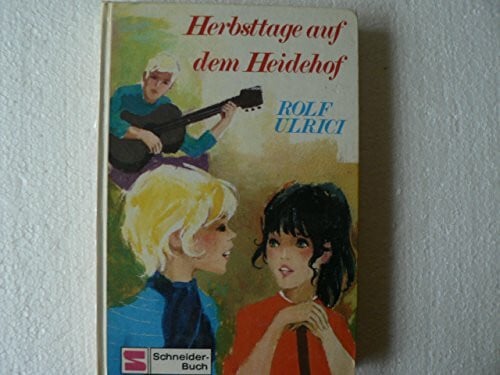 Nikolaus Moras Herbsttage auf dem Heidehof