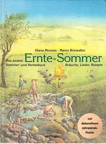 Briswalter, Maren Ernte-Sommer: Das andere Sommer- und Herbstbuch