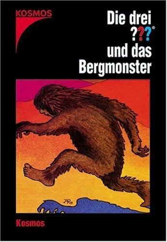 Carey, M. V. Die drei ??? und das Bergmonster