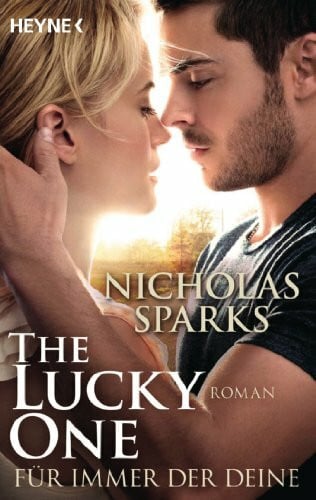 Zöfel, Adelheid The Lucky One - Für immer der Deine/Film: Roman