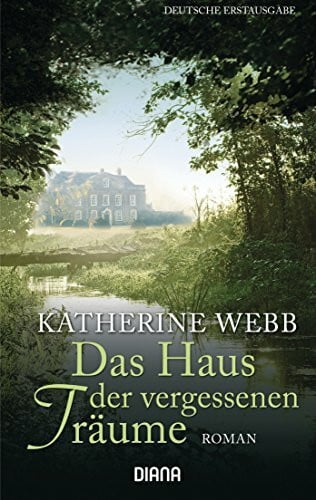 Volk, Katharina Das Haus der vergessenen Träume: Roman
