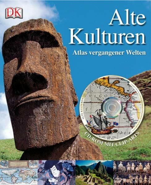 Parker, Philip Alte Kulturen: Atlas vergangener Welten
