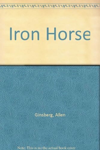Iron Horse, Gedichte, Aus dem Amerikanischen von Carl Weissner,