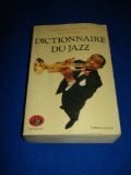 Robert Laffont Dictionnaire du jazz