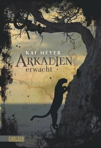 Meyer, Kai Arkadien-Reihe 1: Arkadien erwacht