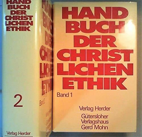 Ringeling, Hermann Handbuch der christlichen Ethik / Handbuch der christlichen Ethik