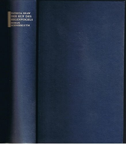 Karl-Heinz Ebnet Der Ruf des Regenvogels: Roman