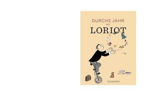 Loriot Durchs Jahr mit Loriot (Kunst)