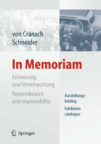 Schneider, Frank In Memoriam: Erinnerung und Verantwortung Ausstellungskatalog
