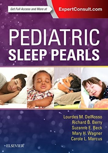 Marcus MBBCh, Carole L. Pediatric Sleep Pearls