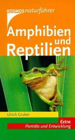 Gruber, Ulrich Amphibien und Reptilien