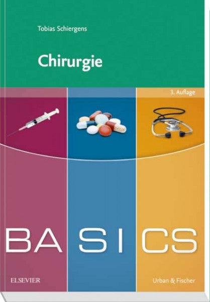 Schiergens, Tobias BASICS Chirurgie