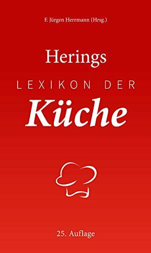 Hering, Richard Herings Lexikon der Küche