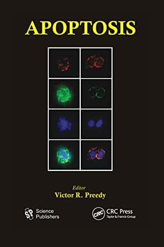 Preedy, Victor R. Apoptosis: Modern Insights into Disease from Molecules to Man