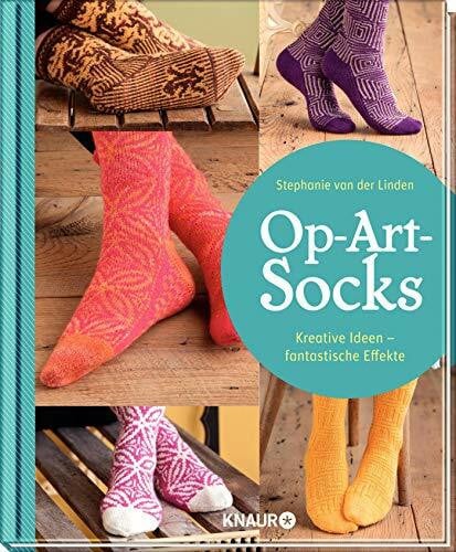 van der Linden, Stephanie Op-Art Socks: Kreative Ideen - fantastische Effekte