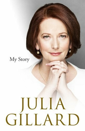 Gillard, Julia My Story