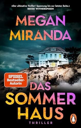 Claußen, Cathrin Das Sommerhaus: Thriller - Der SPIEGEL-Bestseller erstmals im Taschenbuch