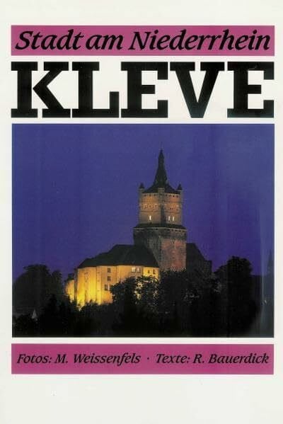 Weissenfels, Markus Kleve: Stadt am Niederrhein