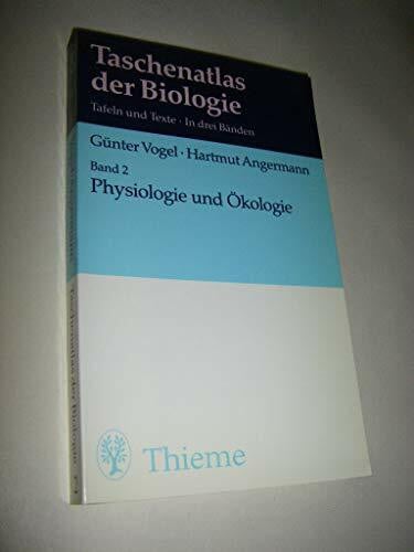 Angermann, Hartmut Taschenatlas der Biologie, Bd.2, Physiologie und Ökologie